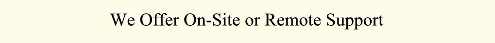 On-Site or Remote